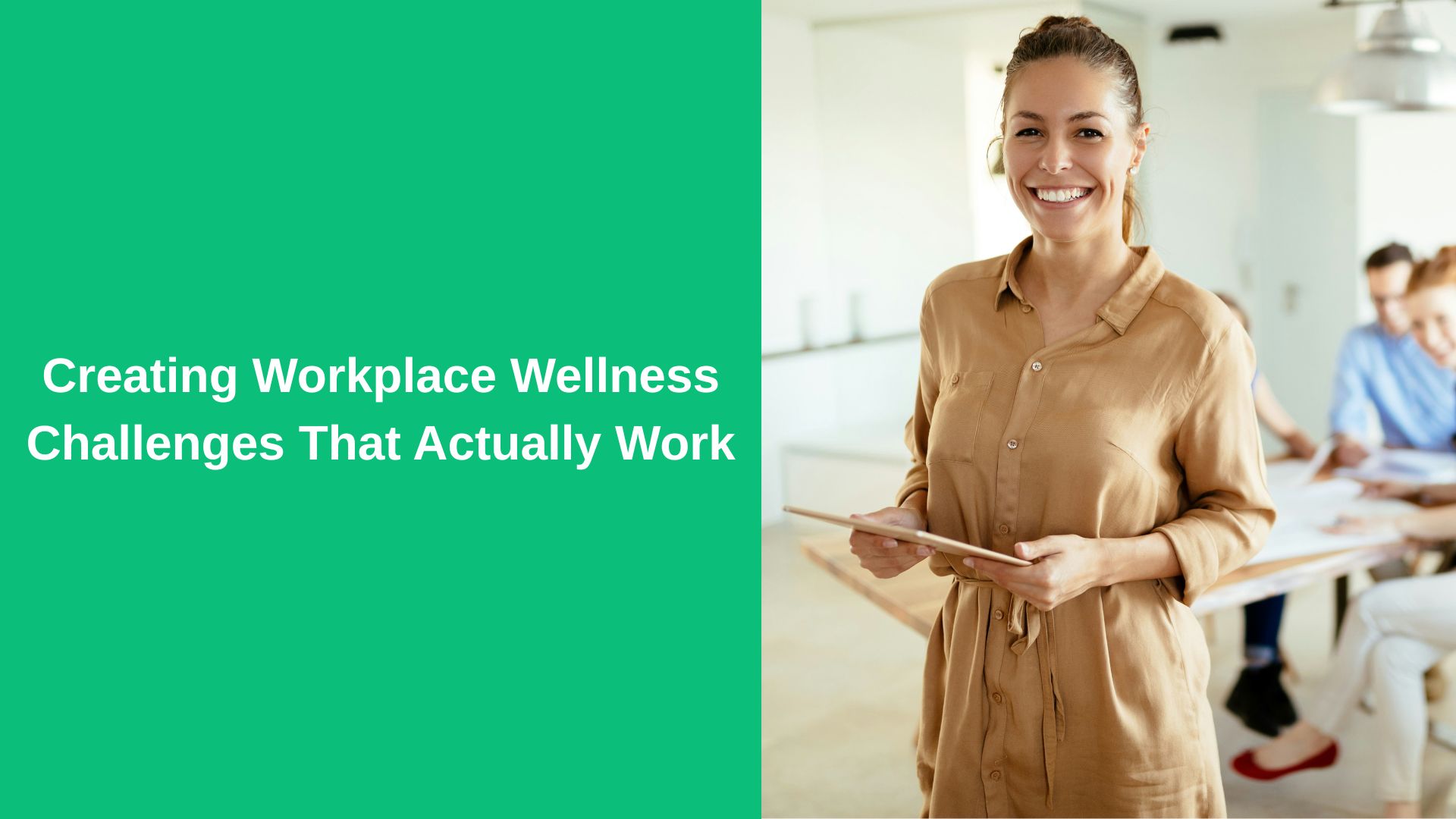 Creating Workplace Wellness