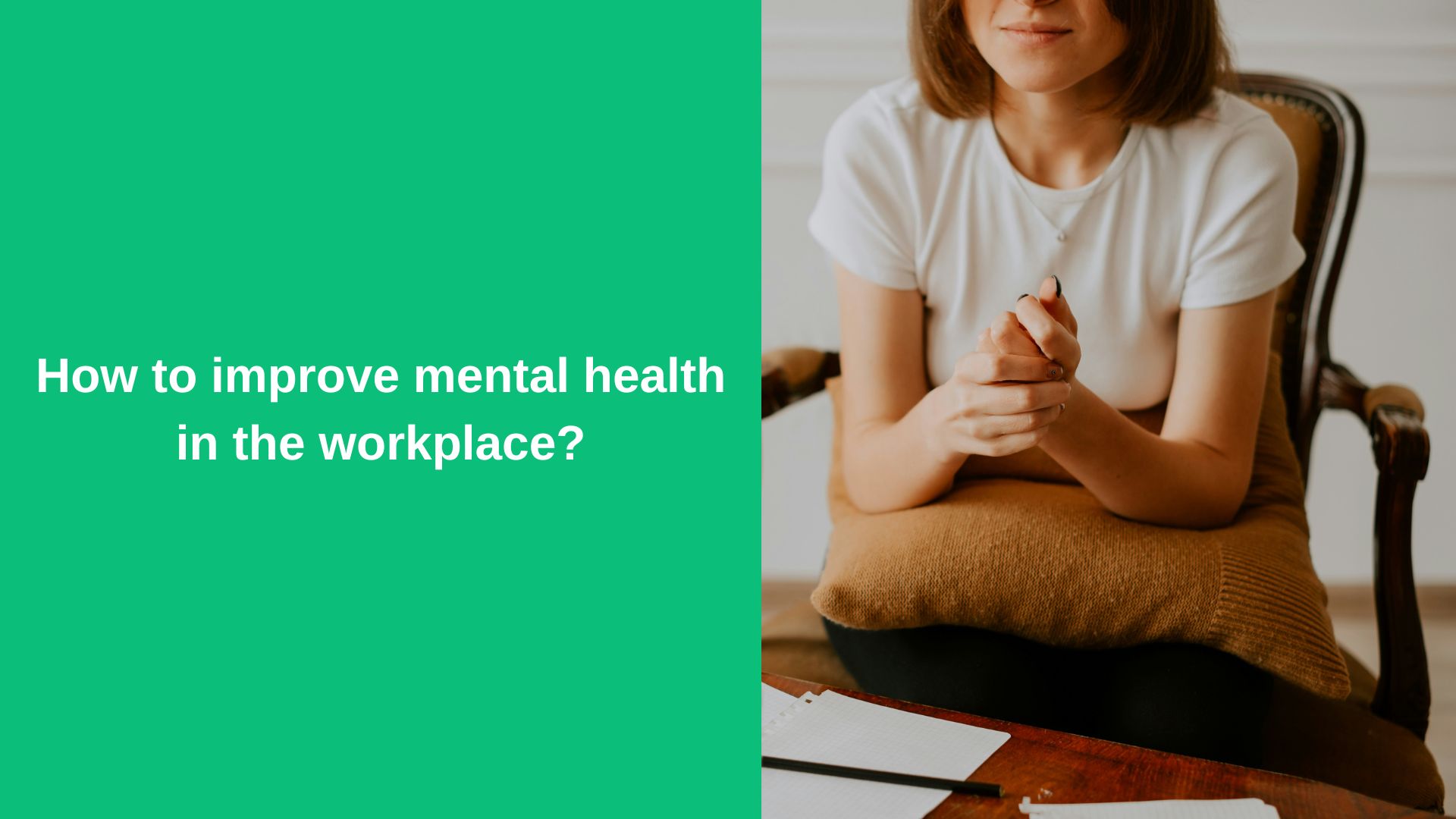 How to improve mental health in the workplace