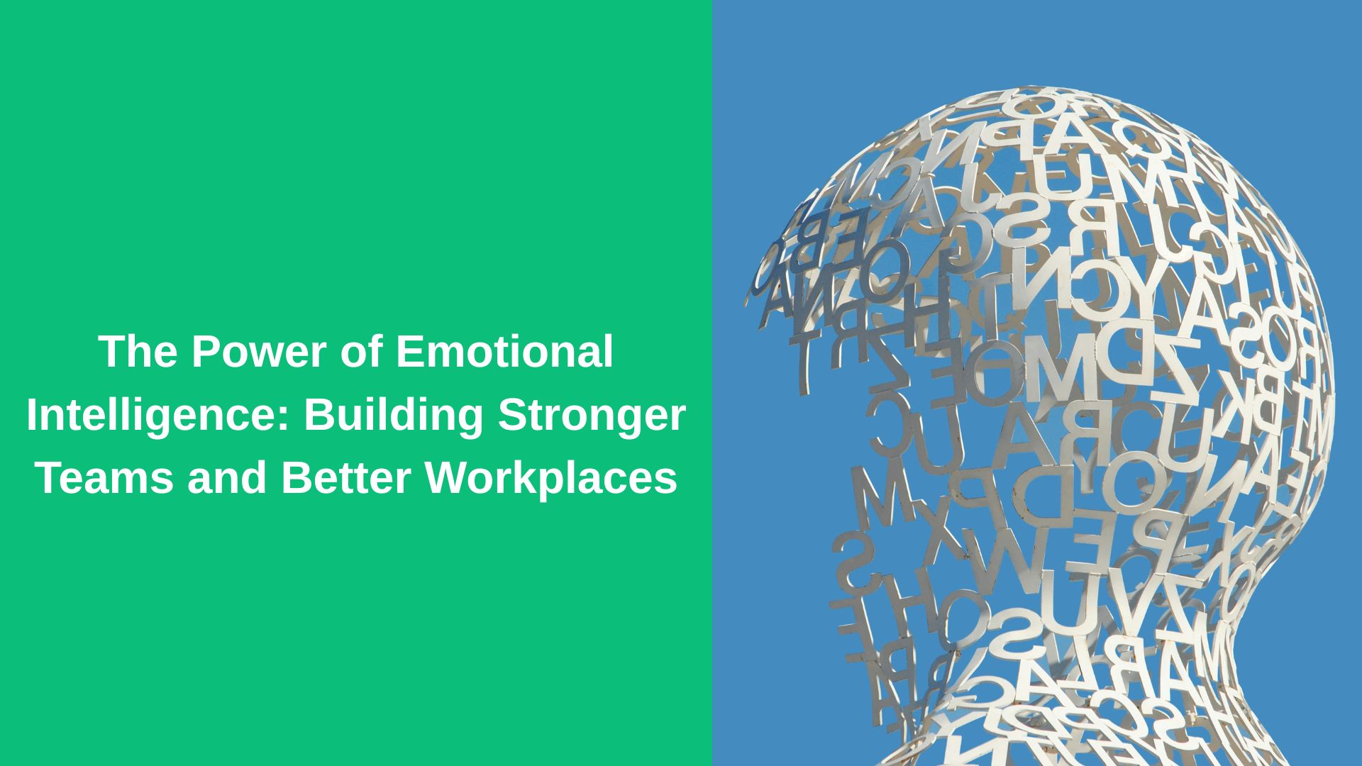 The Power of Emotional Intelligence