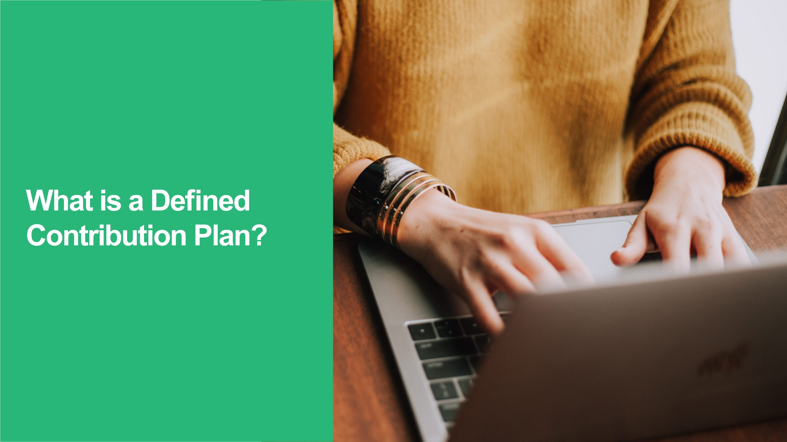 Defined Contribution Plan