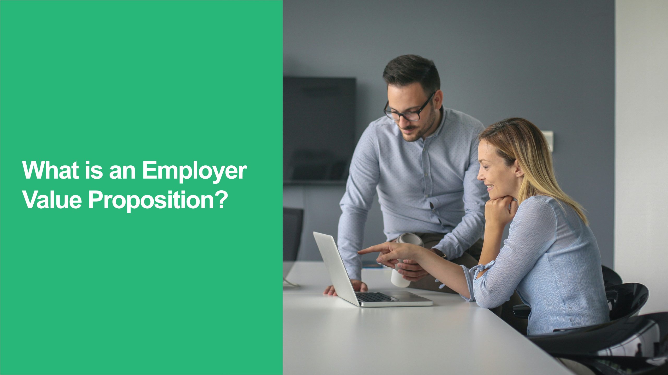 Employer Value Proposition