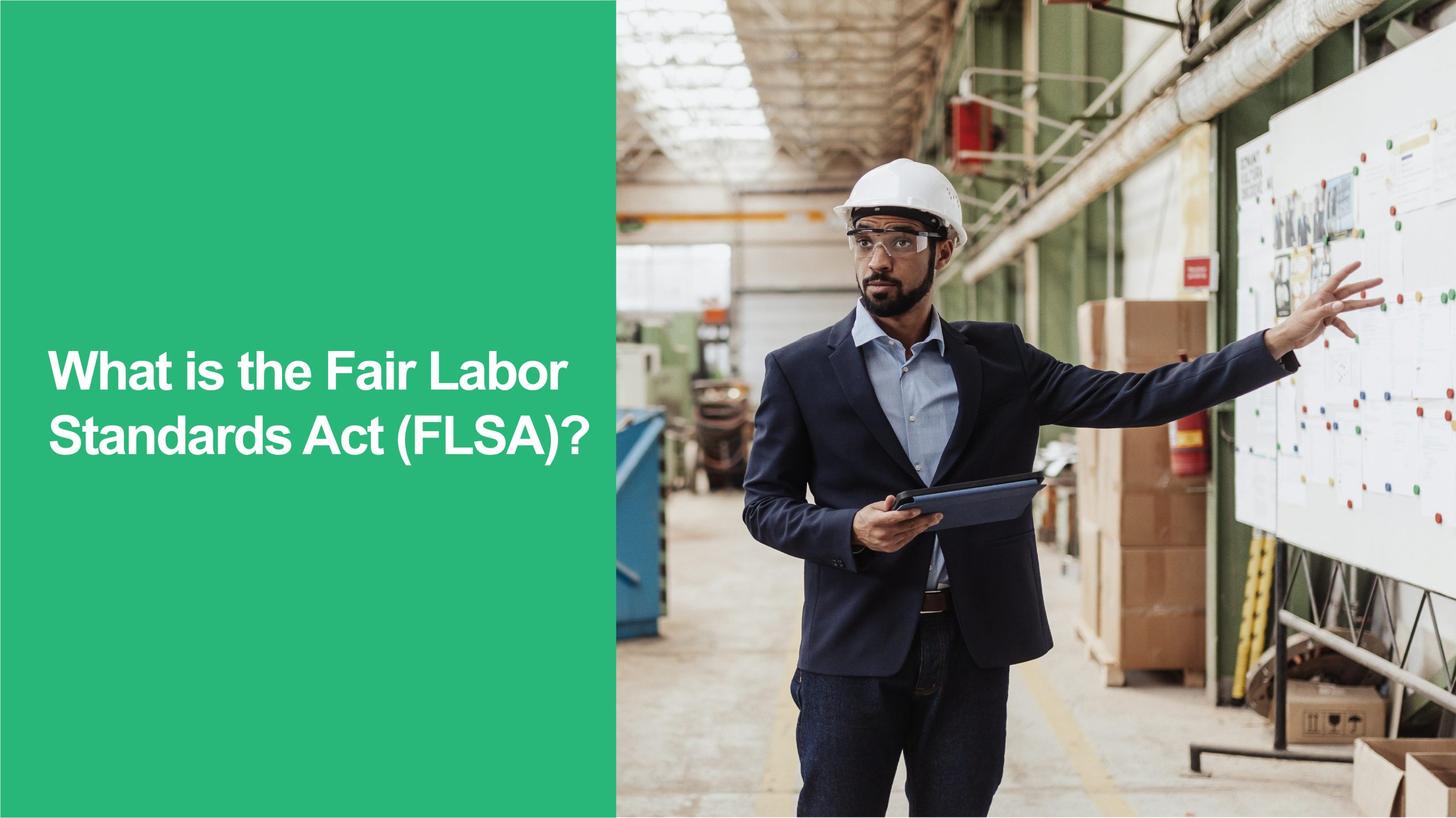 Fair Labor Standards Act (FLSA)