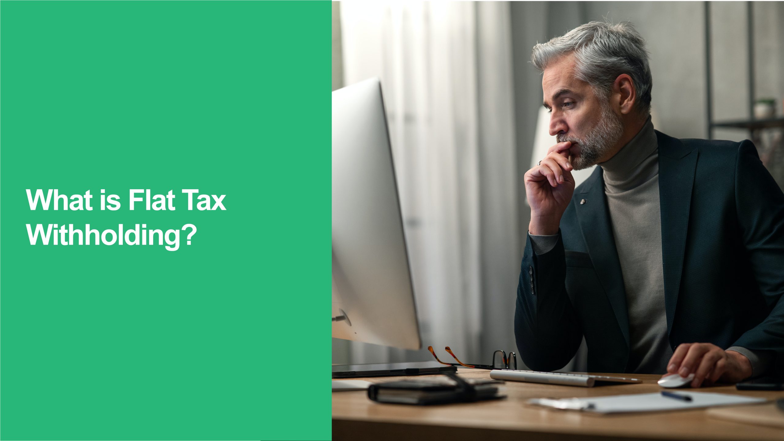 Flat Tax Withholding