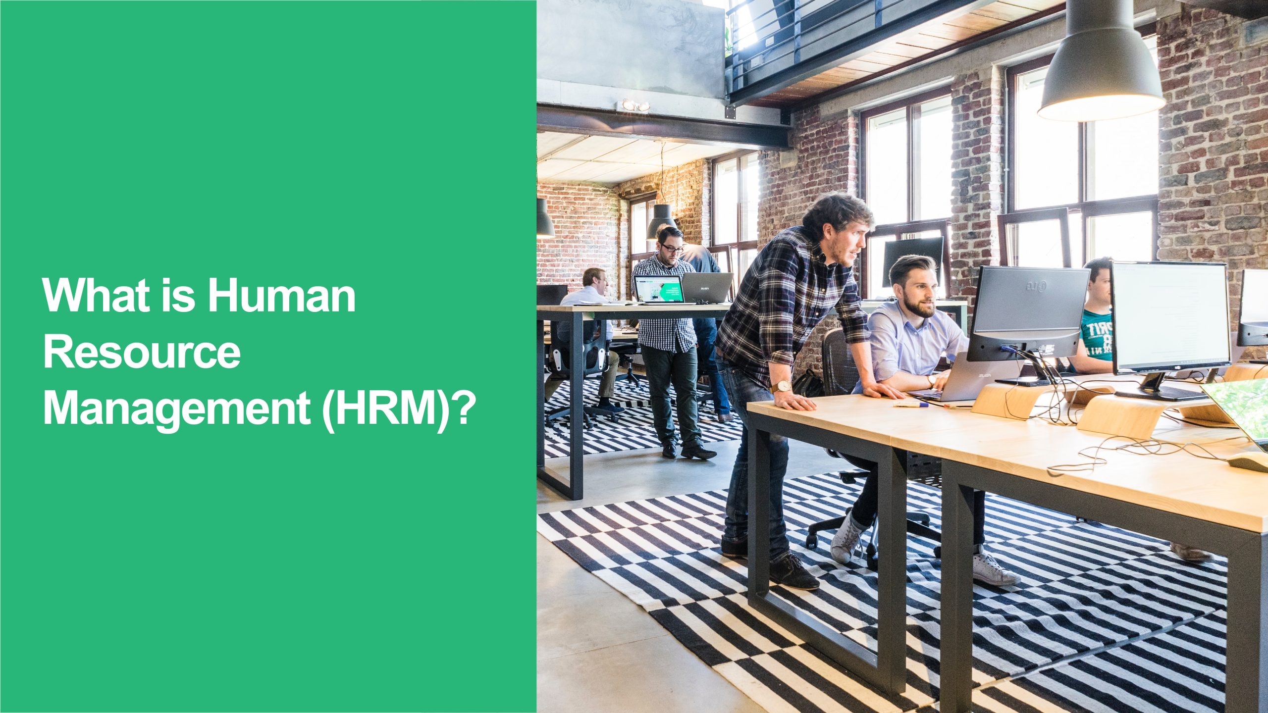 Human Resource Management (HRM)