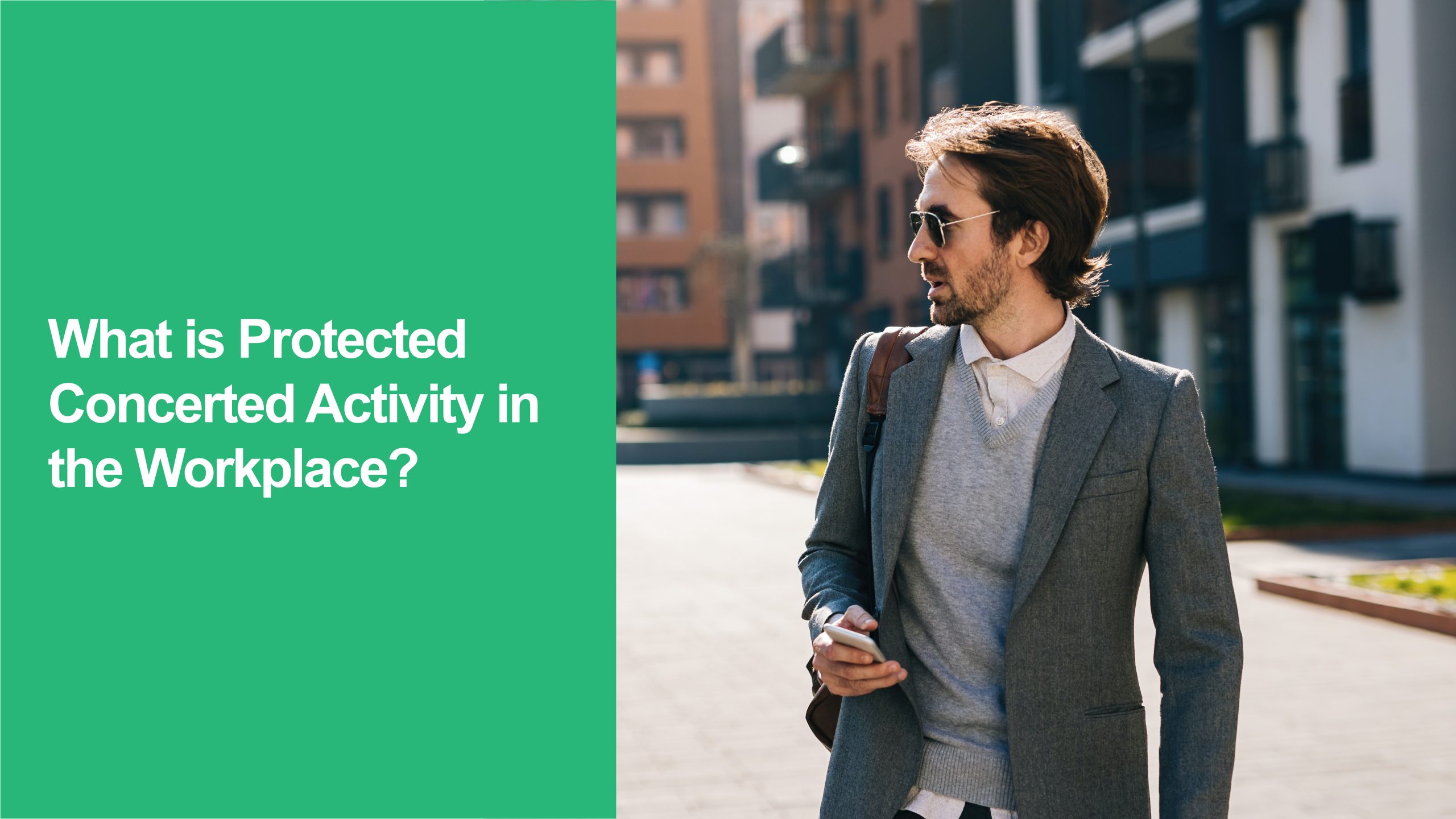 Protected Concerted Activity